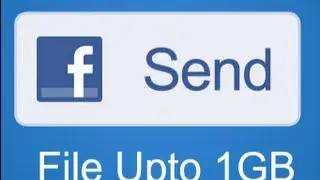 How To Send Large Files To Your Friends On Facebook For Free