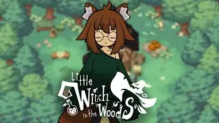 Brewing a ******** Potion :) | Little Witch in the Woods