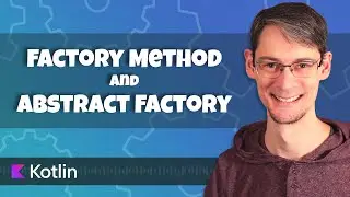 Applying the Factory Method and Abstract Factory Patterns in Kotlin