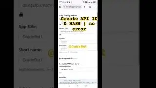 (FIXED!) Error in Creating API ID and API HASH in Telegram