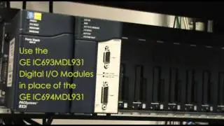 How to replace a GE IC694MDL931 with a GE IC693MDL931