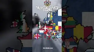 Happiest Country That Borders Your Country 