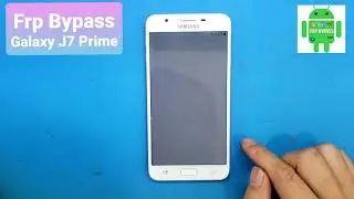 Frp Bypass J7 Prime ( SM- G610F) / Unlock google account / New scurity 2022 / No Computer