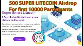 500 SUPER LITE COIN Airdrop For first 10000 Participants