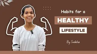 Simple Habits For A Healthy Lifestyle | Health & Fitness | Sudeha Yoga