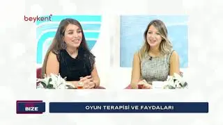 Işılay Gedik ile Biz Bize de Oyun Terapisi ve Faydaları