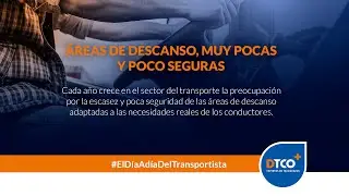Áreas de descanso poco seguras | El día a día del transportista