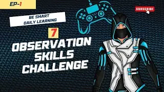 Test Your Brain! 7 Observation Skill Challenges You Can't Miss! 🔍