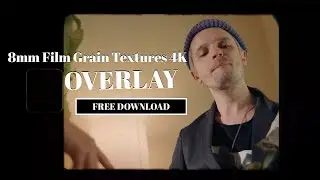 8mm Film Grain Textures 4K | Free Download |