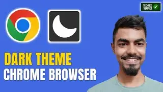 How to Use Dark Theme on Google Chrome on Phone (Full Guide)