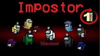 1 Hour of Among Us Impostor Gameplay #1 - No Commentary [1080p60FPS]