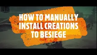 How to install Vehicles to CRACKED Besiege