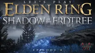 THE CERULEAN COAST | LET'S PLAY: ELDEN RING: SHADOW OF THE ERDTREE E4 | GOLDMOBB GAMING S3, E2