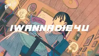 lilbesh ramko「I WANNA DIE 4 U」 Official Lyric Video