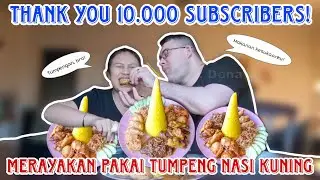 Nasi Tumpeng, Thank You 10K Subscribers!