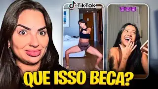 É ISSO QUE A BECA TÁ FAZENDO NO TIK TOK?