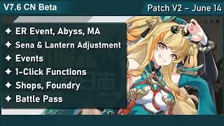 7.6 Beta V2 - Patch Note - Honkai Impact 3rd