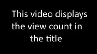 This Video Has 552 Views!
