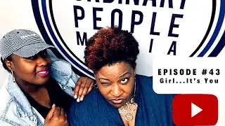 Official RTPB Episode #43 Girl...It's You