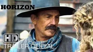 Horizonte: Una Leyenda Americana | ESPAÑOL Subtitulado | Kevin Costner |  Tráiler Oficial