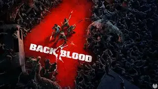 Back 4 Blood BETA