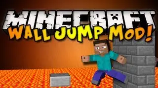 Minecraft: Wall Jump Mod! (HD)