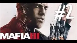 MAFIA 3 | VITO REİSS |  Bölüm 2