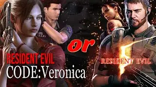 NEXT Resident Evil Remake: CV vs. RE5