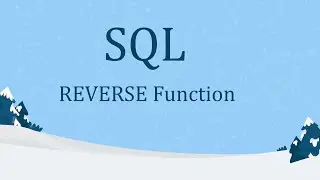SQL: REVERSE Function