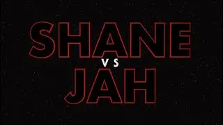 Shane vs Jah: Pilot - Season 1: Episode 1