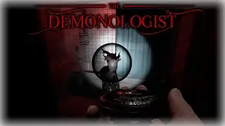 ИДЕАЛЬНО РАСПРАВИЛИСЬ С ДВУМЯ ДОМАМИ В THE DEMONOLOGIST