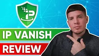 IPVanish VPN Review & Test 2026 🎯 What You Have to Know