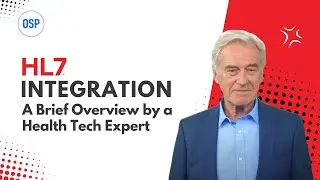 HL7 Integration - A Brief Overview by A Health Tech Expert