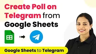 How to Create Poll on Telegram Channel from Google Sheets - Google Sheets Telegram Bot