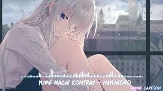 Yume Machi Kontras 夢町コントラスト🌸Nayugoro(なゆごろう)🌸