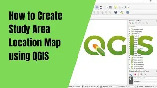 Study Area Location Map Preparation Using QGIS