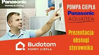 Pompa Ciepła Panasonic Aquarea - Prezentacja obsługi sterownika BUDOTOM