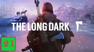 The Long Dark Ep 21: It's Snow Problem. Really.