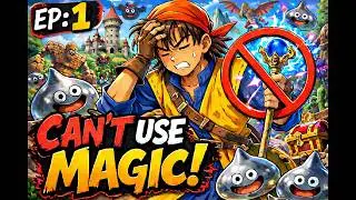 Dragon Quest 8 No Magic Challenge Ep 1: Who's The Halfwit?!