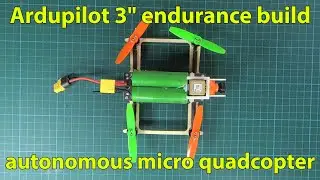 Ardupilot 3" micro quadcopter endurance autonomous build - Kakute F7