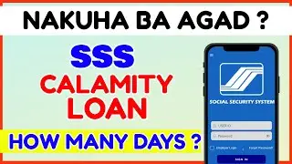 How Many Days to Get SSS Calamity Loan: Mabilis ba Calamity Loan SSS Online ilang Araw?