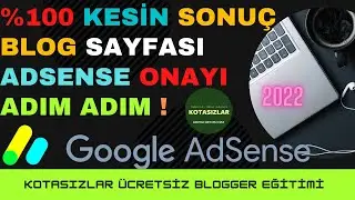 Blogger Adsense Onayı Alma 2022 Tüm Detaylarıyla