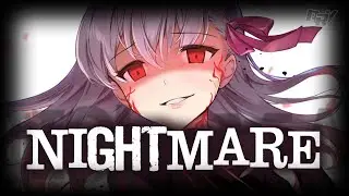 Nightcore - Nightmare 「Lyrics」