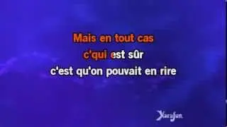 Karaoké J'te l'dis quand même - Patrick Bruel *