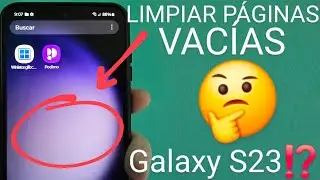 📱🚮 ELIMINAR ESPACIOS VÁCIOS de APLICACIONES en SAMSUNG GALAXY S23, S23 PLUS o S23 ULTRA