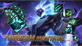 Thresh Montage! 