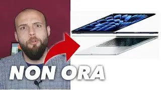 APPLE: MACBOOK AIR M3: PERCHÉ NON LO COMPRO (per ora)