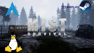 Mist Survival - Steam Play | Gameplay