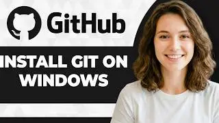 How to Install and Configure Git and GitHub on Windows (2026 Guide)