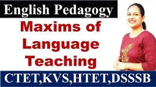 maxims of language | English Pedagogy | #madhukipathshala